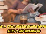 Ini-soal-dan-kunci-jawaban-Bahasa-Indonesia-Kelas-8-halaman-64-1.jpg