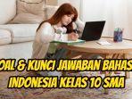 Ini-soal-dan-kunci-jawaban-Bahasa-Indonesia-kelas-10-SMA-halaman-122-123-10.jpg