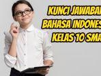 Ini-soal-dan-kunci-jawaban-Bahasa-Indonesia-kelas-10-SMA-halaman-147-2.jpg