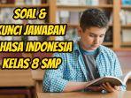 Ini-soal-dan-kunci-jawaban-Bahasa-Indonesia-kelas-8-SMP-halaman-88-89-2.jpg