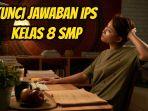 Ini-soal-dan-kunci-jawaban-IPS-Kelas-8-SMP-halaman-176-177-1.jpg