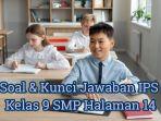 Ini-soal-dan-kunci-jawaban-Ilmu-Pengetahuan-Sosial-alias-IPS-kelas-9-SMP-halaman-14.jpg