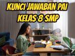Ini-soal-dan-kunci-jawaban-PAI-dan-BP-kelas-8-SMP-halaman-257-258-259-1.jpg
