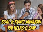 Ini-soal-dan-kunci-jawaban-PAI-kelas-8-SMP-halaman-186-187-188-189-190-9.jpg