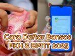 Inilah-cara-daftar-bansos-PKH-dan-BPNT-2025-ds.jpg