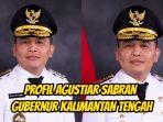 Inilah-rekam-jejak-Agustiar-Sabran-yang-kini-telah-sah-menjadi-Gub.jpg