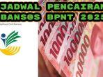 Jadwal-lengkap-pencairan-Bantuan-Sosial-Bansos-Bantuan-Pangan-Non-Tunai-BPNT-2025.jpg