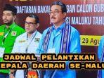 Jadwal-pelantikan-3-kepala-daerah-di-Maluku-ada-Hendrik-Lewerissa-Abdullah-Vanath-di-provinsi.jpg