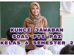 Jawaban-Soal-PTS-PAI-Kelas-6-Semester-2-Nama-Surah-Al-Ala-Diambil-dari-Ayat-Pertama-yang-Artinya.jpg