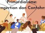 Jawaban-terbaik-dari-soal-Jelaskan-pengertian-primordialisme2.jpg