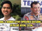 Kaesang-Ahmad-Luthfi-diprediksi-bersaing-ketat-di-Pilgub-Jateng-2024.jpg