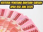 Kriteria-penerima-bantuan-subsidi-upah-BSU-Juni-2025-sebesar-300-ribu.jpg