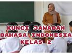 Kunci-Jawaban-Bahasa-Indonesia-Kelas-2-Halaman-97-Adakah-Kata-yang-Belum-Kamu-Ketahui-Maknanya.jpg