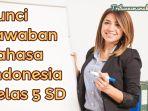 Kunci-jawaban-Bahasa-Indonesia-kelas-5-SD-halaman-85.jpg