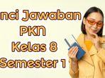 Kunci-jawaban-PKN-kelas-8-Kurikulum-Merdeka-fd.jpg