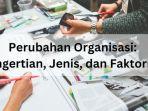 Kunci-jawaban-dari-soal-Identifikasi-factual-problem-dengan-tipe-perubahan-organisasi.jpg