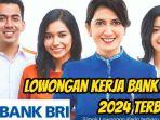 Lowongan-kerja-Bank-BRI-terbaru-September-2024.jpg