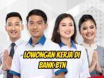 Lowongan-kerja-di-bank-btn-terbaru-agustus-2024.jpg