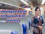 Lowongan-kerja-terbaru-di-KAI-Services-Juli-2024.jpg