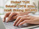 Materi-TWK-seleksi-CPNS-2024-hasil-sidang-BPUPKI.jpg