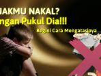 Membuat-anak-tak-bandel.jpg