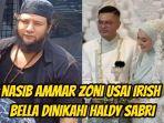 Nasib-Ammar-Zoni-di-saat-Irish-Bella-menikah-lagi-dengan-Haldy-Sabri.jpg