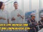 PT-Kereta-Cepat-Indonesia-China-KCIC-buka-lowongan-kerja-2024.jpg