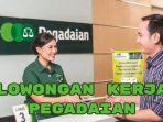 Pegadaian-buka-lowongan-kerja-2024-terbaru-Oktober.jpg