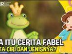 Penjelasan-Fabel-berserta-jenis-dan-struktur.jpg