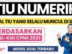 Perhatikan-15-lebih-soal-dan-Kunci-Jawaban-Tes-SKD-CPNS-2023-bagian-TIU.jpg