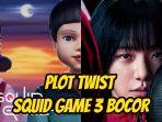 Plot-twist-Squid-Game-3-bocor.jpg