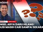 Ponsel-Arya-Daru-Pangayunan-memang-masih-belum-ditemukan.jpg
