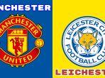 Prediksi-skor-dan-Live-Streaming-Manchester-United-vs-Leicester-City-Piala-EFL.jpg
