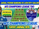 Prediksi-skor-dan-live-streaming-Lion-City-vs-Persib-Bandung-AFC-Champions-League-2.jpg