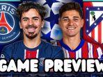 Prediksi-skor-dan-live-streaming-PSG-vs-Atletico-Madrid-Liga-Champions-2024.jpg