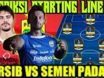 Prediksi-skor-dan-live-streaming-Persib-Bandung-vs-Semen-Padang-a.jpg