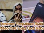 Razman-tunjukkan-bukti-video-call-Lolly-usai-kabur-s.jpg