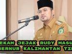 Rekam-jejak-Rudy-Masud-Gubernur-Kalimantan-Timur-Kaltim-yang-dilantik-Prabowo-Subianto.jpg