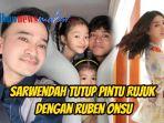 Sarwendah-tutup-pintu-rujuk-dengan-Ruben-Onsu.jpg