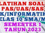 Simak-soal-kunci-jawaban-informatika-kelas-10-SMA-semester-1.jpg
