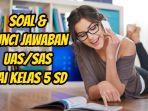Soal-Kunci-Jawaban-UASSAS-Pendidikan-Agama-Islam-alias-PAI-Kelas-5-SD.jpg