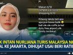 Sosok-Intan-Nurliana-turis-asal-negara-Malaysia-yang-mengaku-menyesal-ke-Indonesia.jpg