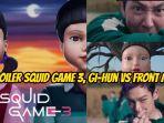 Spoiler-Squid-Game-3-yang-diprediksi-bakal-dirilis-27-Juni-2025.jpg
