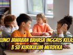 Video-kunci-jawaban-Bahasa-Inggris-Kelas-3-SD-Latihan-Soal-Kurikulum-Merdeka.jpg