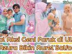Viral-aksi-Geni-Faruk-di-ultah-Azura.jpg