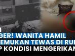 Wanita-hamil-tewas-bersimpah-Darah-di-Ruko-Kelapa-Gading-Kondisi-TKP-Mengerikan.jpg
