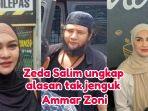 Zeda-Salim-ungkap-alasan-tak-kunjung-jenguk-Ammar-Zoni.jpg