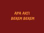 apa-arti-berem-berem.jpg