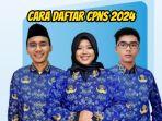 cara-daftar-seleksi-cpns-2024.jpg