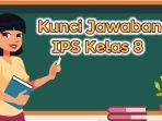 i-jawaban-IPS-kelas-8-halaman-194-195-Kurikulum-Merdeka.jpg
